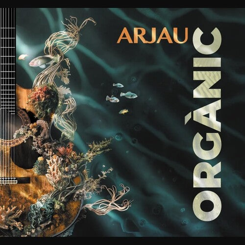 Arjau - Organic - Music CD