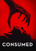 Consumed - Consumed - DVD