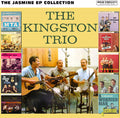 Kingston Trio - Jasmine Ep Collection - Music CD