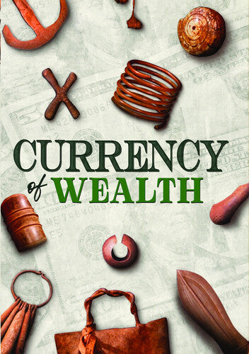 Currency Of Wealth - Currency Of Wealth - DVD