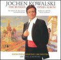 Kowalski / Schalajewa / Jurowski / Sofia Phil Orch - Russian Opera Arias - Music CD