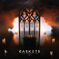 Caskets - Only Heaven Youll Know - Music CD