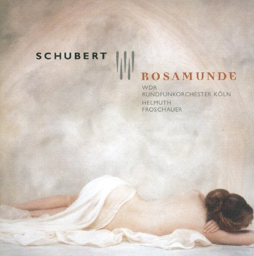 Schubert / Aurich / Cologne West German Chorus - Rosamunde - Music CD