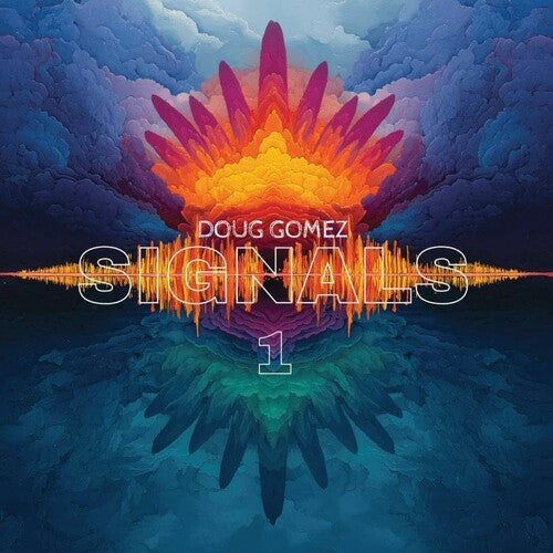 Gomez,doug - Signals 1 - Vinyl Record