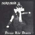 Aura Noir - Dreams Like Deserts - Music CD