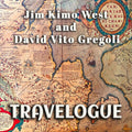 West,jim Kimo / Gregoli,david Vito - Travelogue - Music CD