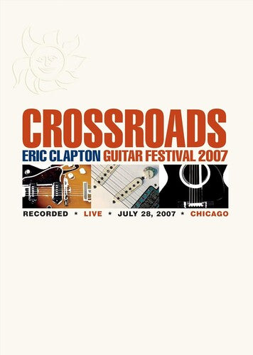Clapton,eric - Crossroads Guitar Festival 2007 - DVD