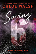 Walsh,chloe - Saving 6 - Books