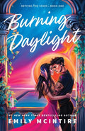 Mcintire,emily - Burning Daylight Deluxe Edition - Books