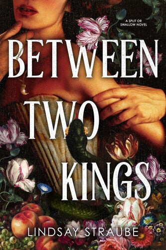 Straube,lindsay - Between Two Kings Deluxe Edition - Books