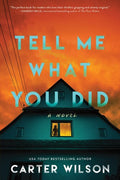 Wilson,carter - Tell Me What You Did - Books