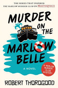Thorogood,robert - Murder On The Marlow Belle - Books