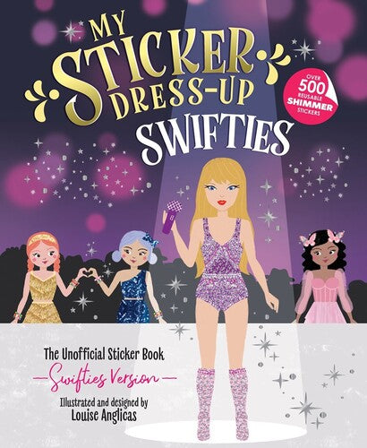 Anglicas,louise - My Sticker Dress Up Swifties - Books