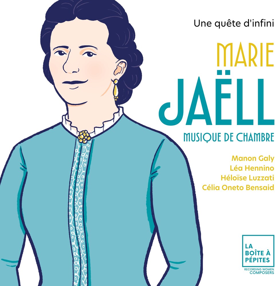 Marie Jaell: Une Quete D'infini Music CD