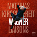 Matthias Kirschnereit - Wagner Liaisons [CD]