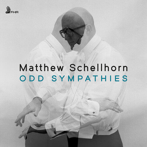 Schellhorn,matthew - Odd Sympathies - Music CD