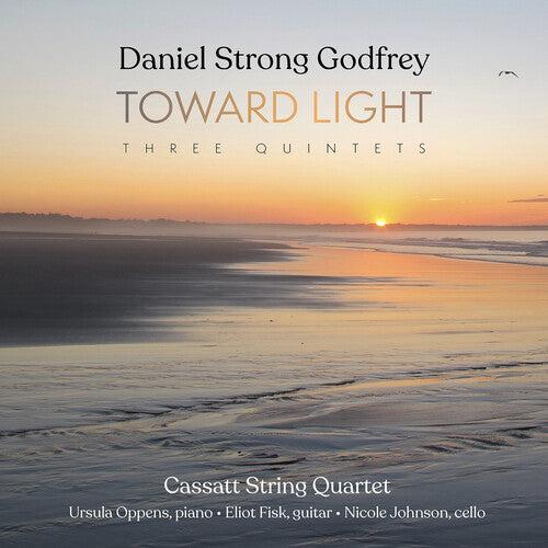 Cassatt String Quartet - Daniel Strong Godfrey: Toward Light (three Qnts) - Music CD