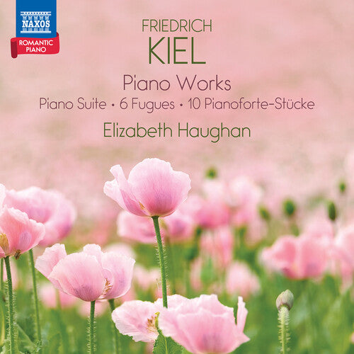 Haughan,elizabeth - Kiel: Pno Works - Music CD