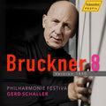Philharmonie Festiva - Anton Bruckner: Sym No. 8 In C Minor Version 1890 - Music CD