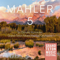 Grand Teton Festival Orchestra - Mahler: Sym No. 5 - Super Audio CD