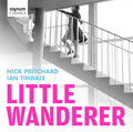 Pritchard,nick - Little Wanderer - Music CD