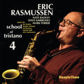 Rasmussen,eric - School Of Tristano 4 - Music CD