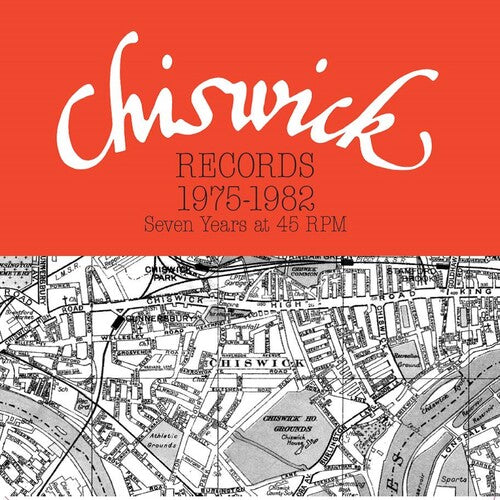Chiswick Records 1975-1982: Seven Years At 45 Rpm - Chiswick Records 1975-1982: Seven Years At 45 Rpm - Vinyl Record