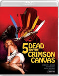 5 Dead On The Crimson Canvas - 5 Dead On The Crimson Canvas - Blu-ray