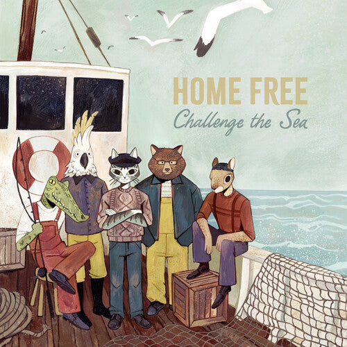 Home Free - Challenge The Sea - Music CD