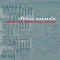 Within The Office Of Eye And Ear [LP] Vinyl Record