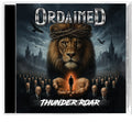 Ordained - Thunder Roar - Music CD