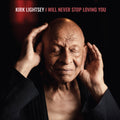 I Will Never Stop Loving You [180 Gram] Vinyl Record
