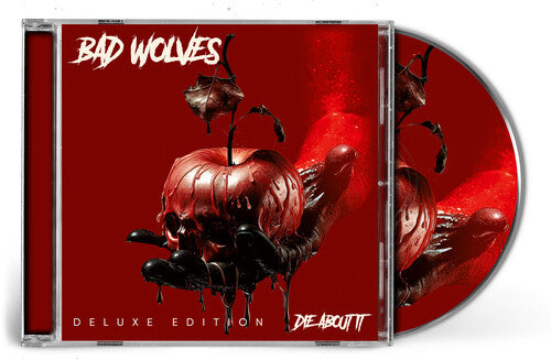 Bad Wolves - Die About It (deluxe) - Music CD