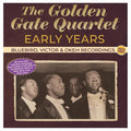 Golden Gate - Early Years: Bluebird, Victor & Okeh Recordings - Music CD