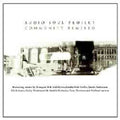 Audio Soul Project - Community Remixed - Music CD
