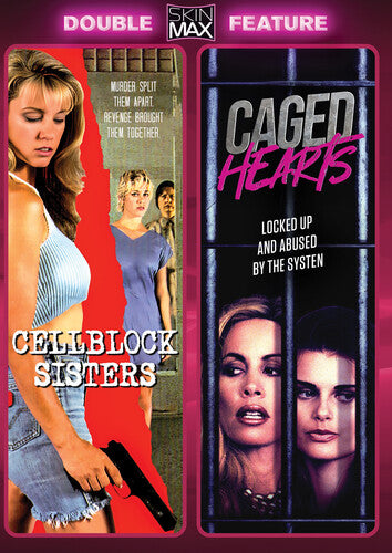 Cellblock Sisters + Caged Hearts - Cellblock Sisters + Caged Hearts - DVD