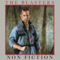 Blasters - Non Fiction [LP]