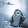 Ricchini,bill - Ordinary Time - Music CD