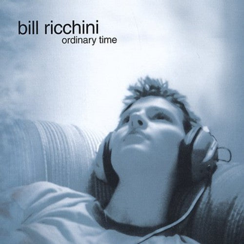 Ricchini,bill - Ordinary Time - Music CD