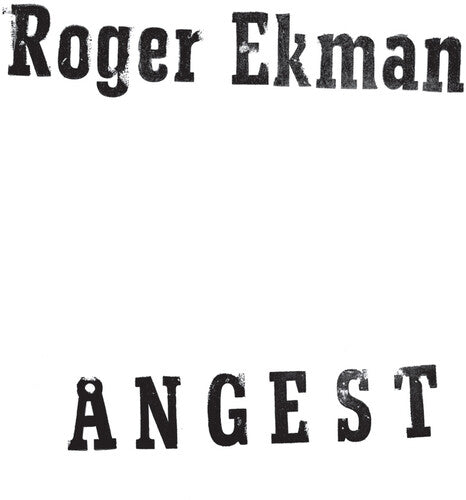 Ekman,roger - Angest - Vinyl Record