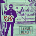 Benoit,tyron - Mid City - Music CD