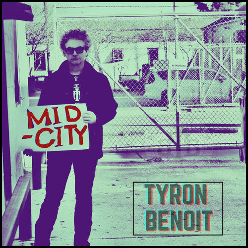 Benoit,tyron - Mid City - Music CD