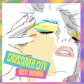 Crossover City - Misty Morning / Various - Crossover City - Misty Morning / Various - Vinyl Record