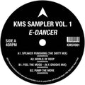 E-dancer - Kms Sampler Vol. 1 - Vinyl Record