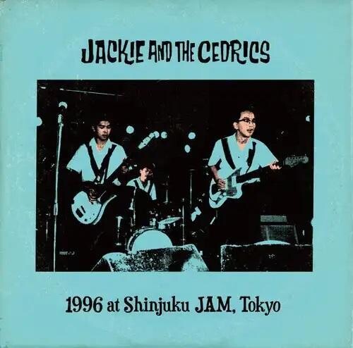 Jackie & The Cedrics - 1996 At Shinjuku Jam, Tokyo - Music CD