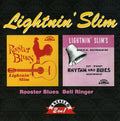 Lightnin Slim - Rooster Blues / Bell Ringer - Music CD
