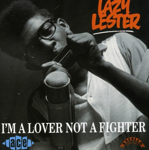 Lazy Lester - I'm A Lover Not A Fighter - Music CD