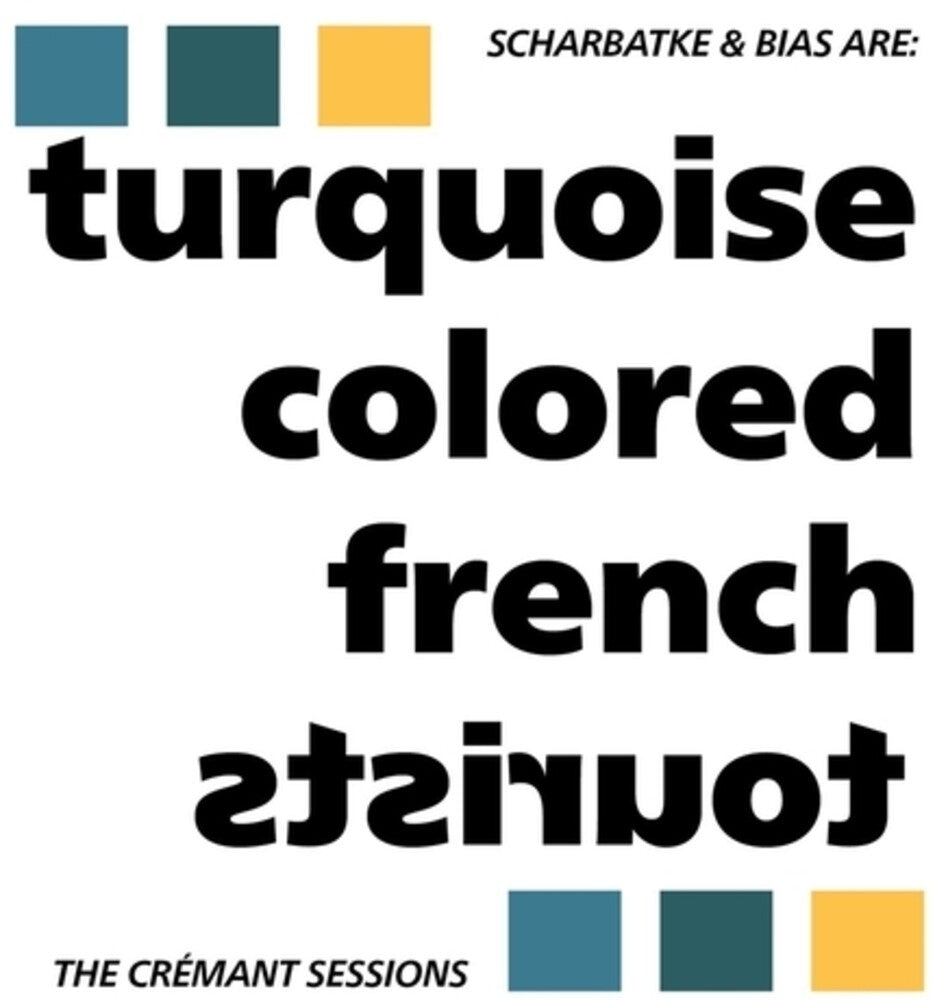 Turquoise Colored French Tourists - Cremant Sessions (Ep) [12" Vinyl]