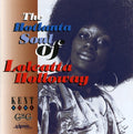 Holloway,loleatta - Hotlanta Soul Of Loleatta Holloway - Music CD
