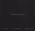 Saft,jamie / Swallow,steve / Previte,bobby - New Standard - Vinyl Record